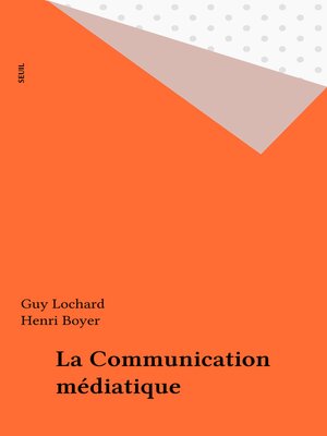 cover image of La Communication médiatique